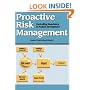 Proactive Risk Management : Controlling Uncertainty in Product Development