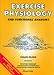 Exercise Physiology and Functional Anatomy
