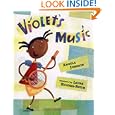 Violet's Music by Angela Johnson and Laura Huliska-Beith