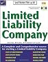 Limited Liability Company: Small Business Start-Up Kit