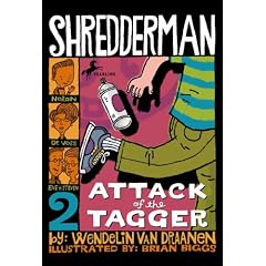 Shredderman: Attack of the Tagger