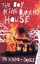 The Boy in the Burning House