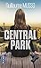 Central Park (edition poche) (French Edition)