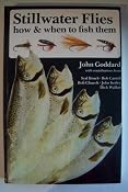 Still-water Flies: How and When to Fish Them Fishing: Amazon.co.uk: John Goddard, Ted Andrews: Books