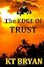 The EDGE Of Trust: Team EDGE (Volume 2)