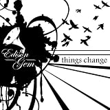 Things Change Ep1