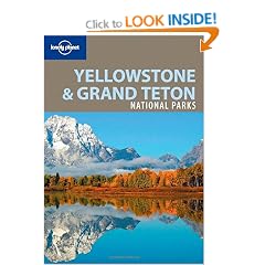 Yellowstone and Grand Teton National Parks (Lonely Planet National Parks Guides)