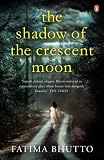 The Shadow Of The Crescent Moon The Shadow Of The Crescent Moon