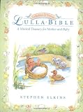 The LullaBible: A Musical Treasury for Mother and Baby (Lullabies & Verses)