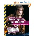 Karriereguide f�r Musiker: Potenziale entdecken. Tr�ume verwirklichen. studiopockets