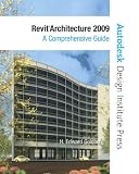 Revit Architecture 2009: A Comprehensive Guide image