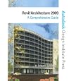 Revit Architecture 2009: A Comprehensive Guide