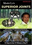 Master Lu's Superior Joints (Part 2 of the Lift Up Series)