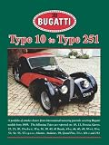 Bugatti Type 10 to Type 251 (Road Test Portfolio)