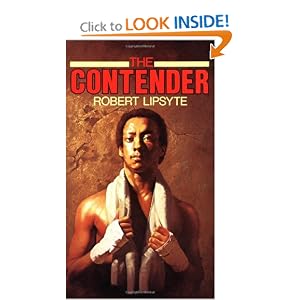 The Contender by Robert Lipsyte