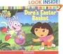 Dora's Easter Basket (Dora the Explorer)