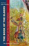 Book of the Elders: Sayings of the Desert Fathers The Systematic Collection (Cistercian Studies)