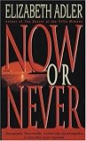 Now or Never
