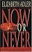 Books : Now or Never
