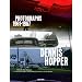 Dennis Hopper - Trade Edition: Photographs 1961-1967