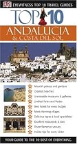 Top 10 Andalucia and Costa del Sol (DK Eyewitness Top 10 Travel Guides)