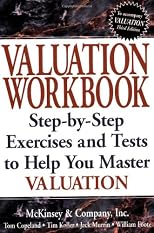 Valuation WorkBook: Step-by-Step Exercises and Test to Help You Master Valuation