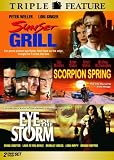 Sunset Grill / Scorpion Spring / Eye of the Storm (Triple Feature)