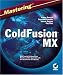 Books : Mastering ColdFusion MX
