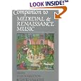 Companion to Medieval and Renaissance Music by Tess Knighton and David Fallows