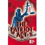The Patriot Act (Opposing Viewpoints Series)