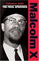 February 1965: The Final Speeches (Malcolm X Speeches & Writings)