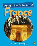 What's it like to live in France?