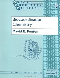 Biocoordination Chemistry (Oxford Chemistry Primers)