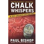 Chalk Whispers: A Fey Croaker LAPD Crime Novel (Fey Croaker Novels) book cover