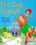 First Day, Hooray!