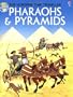 Pharaohs and Pyramids (Time Traveler Series)