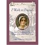 I Walk in Dread: The Diary of Deliverance Trembly, Witness to the Salem Witch Trials, Massachusetts Bay Colony 1691 (Dear America Series)