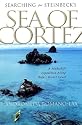 Searching for Steinbeck's Sea of Cortez: A Makeshift Expedition Along Baja's Desert Coast