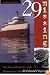 29 Missing: The True and Tragic Story of the Disappearance of the SS Edmund Fitzgerald