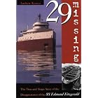 Click here to buy 29 Missing: The True and Tragic Story of the Disappearance of the SS Edmund... by Andrew Kantar.
