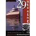 29 Missing: The True and Tragic Story of the Disappearance of the SS Edmund Fitzgerald