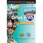 Drive I-95: Exit by Exit Info, Maps, History and Trivia, Third Edition book cover