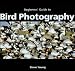 Books : An Essential Guide to Bird Photography