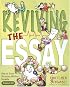Reviving The Essay: How To Teach Structure Without Formula