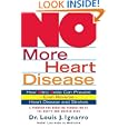 NO More Heart Disease: How Nitric Oxide Can Prevent--Even... by Louis Ignarro