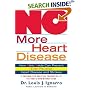 No More Heart Disease: How Nitric Oxide Can Prevent--Even Reverse-- Heart Disease And Stroke