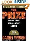 The Prize: The Epic Quest for Oil, Money, & Power
