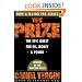 The Prize: The Epic Quest for Oil, Money, & Power