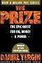 The Prize : The Epic Quest for Oil, Money & Power