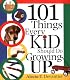 101 Things Every Kid Should Do Growing Up